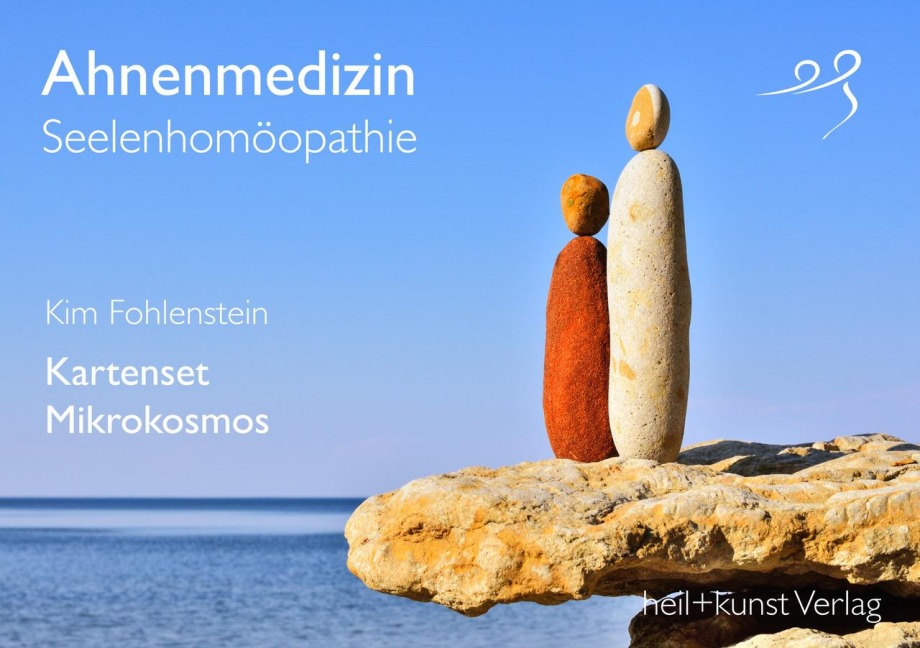 Ahnenmedizin und Seelenhomöopathie - Kim Fohlenstein