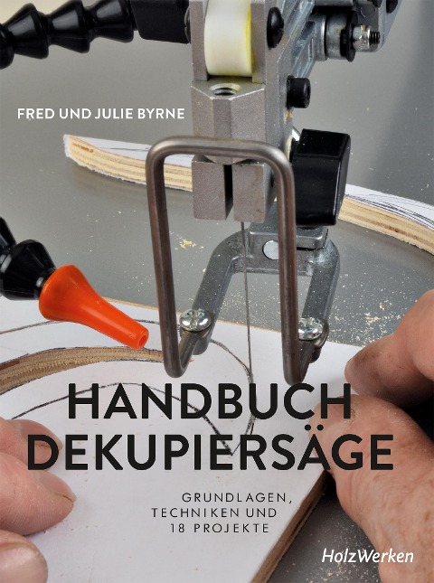 Handbuch Dekupiersäge - Byrne Fred, Byrne Julie