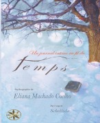 Cover-Bild zum Titel 'Un Journal Intime Au Fil Du Temps' von 'Eliana Machado Coelho, Par L'Esprit Schellida, Bianca Yazira Arquiñigo Jacinto'