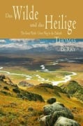 Cover-Bild zum Titel 'Das Wilde und das Heilige' von 'Thomas Berry'