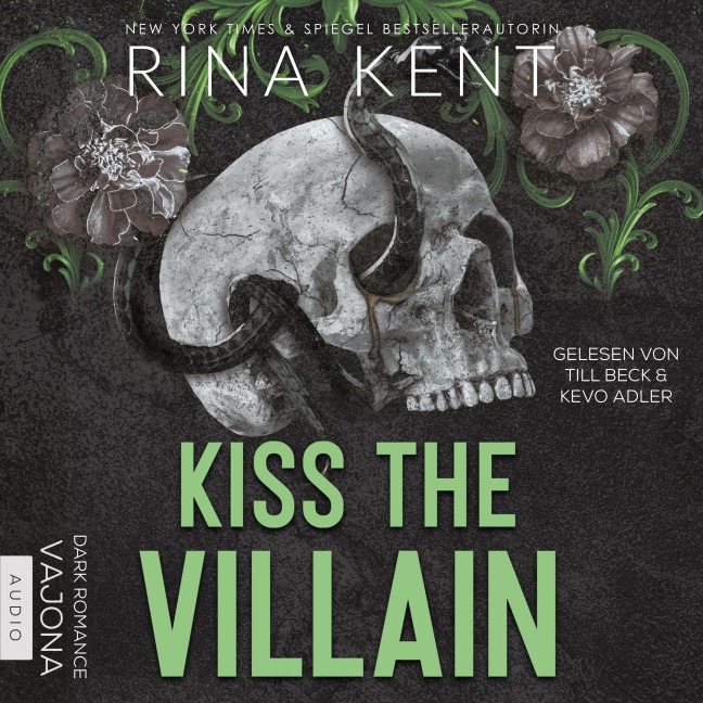 Kiss The Villain - Rina Kent