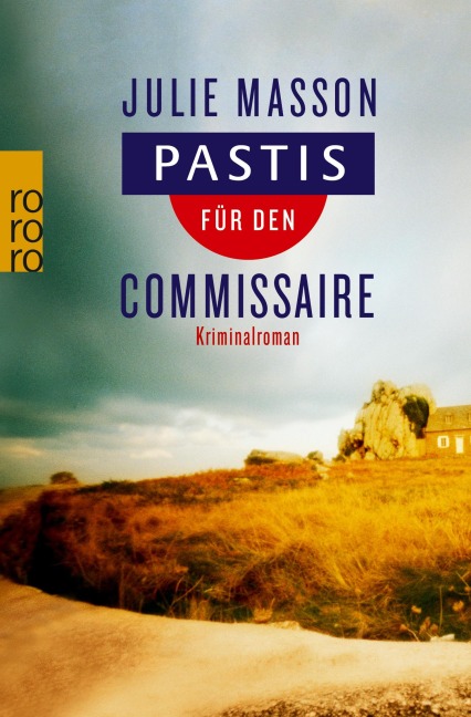 Pastis für den Commissaire - Julie Masson