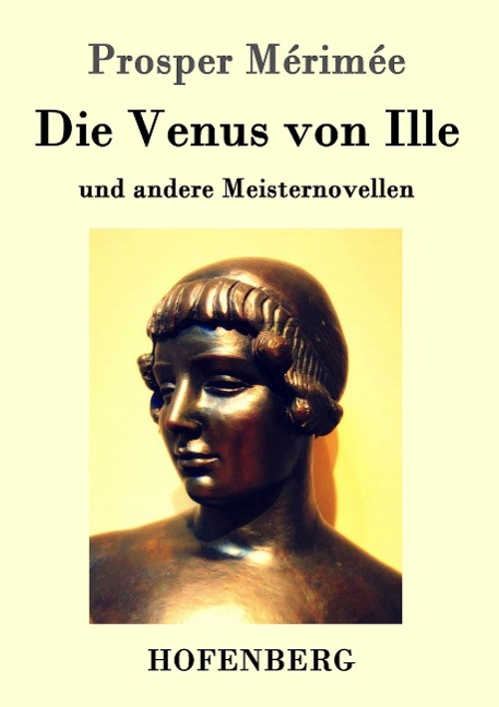 Die Venus von Ille - Prosper Mérimée