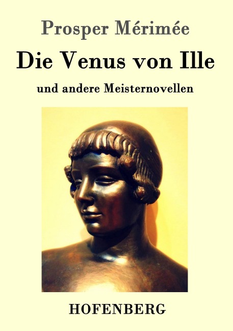 Die Venus von Ille - Prosper Mérimée