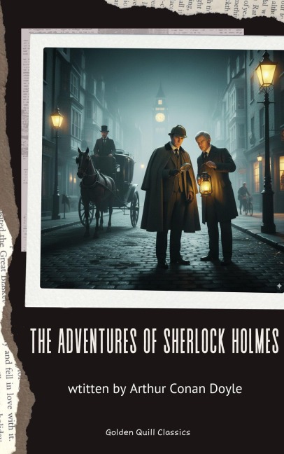 The Adventures of Sherlock Holmes - Arthur Conan Doyle