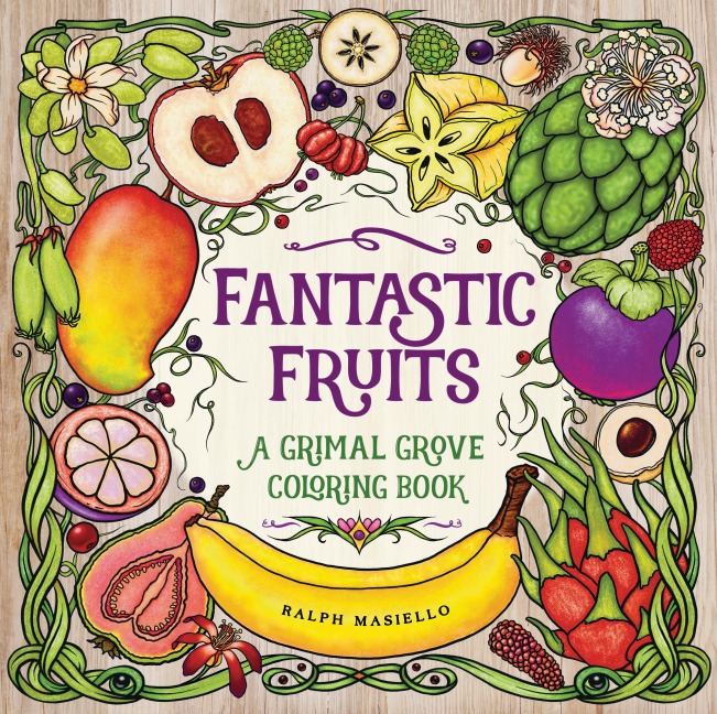 Fantastic Fruits - Ralph Masiello