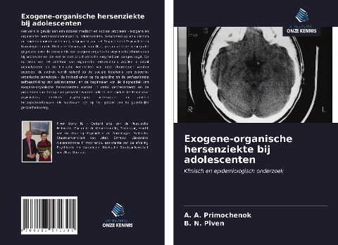 Exogene-organische hersenziekte bij adolescenten - ¿. ¿. Primochenok, B. N. Piven