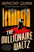 Cover-Bild zum Titel 'The Millionaire Waltz' von 'Anthony Quinn'