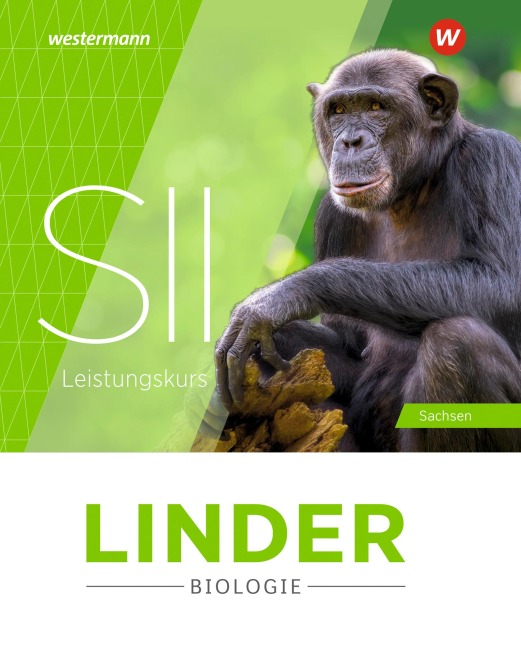 LINDER Biologie SII. Gesamtband. Leistungskurs. Für Sachsen - 