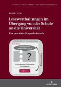 Cover-Bild zum Titel 'Lesewerthaltungen im Übergang von der Schule an die Universität' von 'Jennifer Witte'