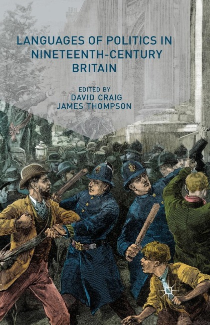 Languages of Politics in Nineteenth-Century Britain - 