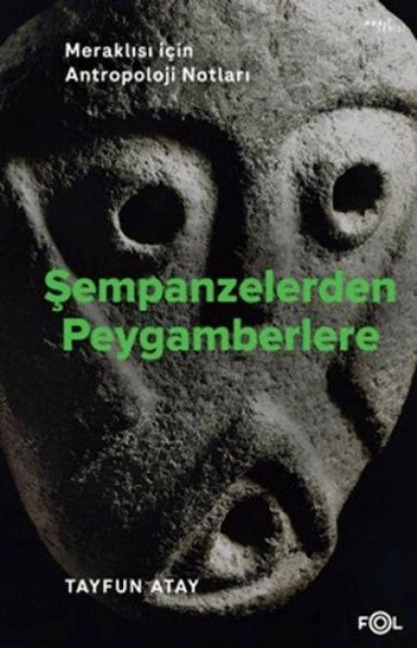 Sempanzelerden Peygamberlere - Tayfun Atay