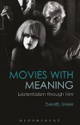 Cover-Bild zum Titel 'Movies with Meaning' von 'Dan Shaw'