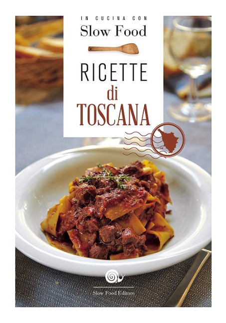 Ricette di Toscana - 