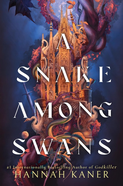 A Snake Among Swans - Hannah Kaner
