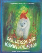 Cover-Bild zum Titel 'Der weisse Bär König Walemon' von ''