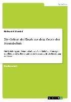 Die Geburt der Essais aus dem Geiste der Freundschaft - Nathaniel Mandal