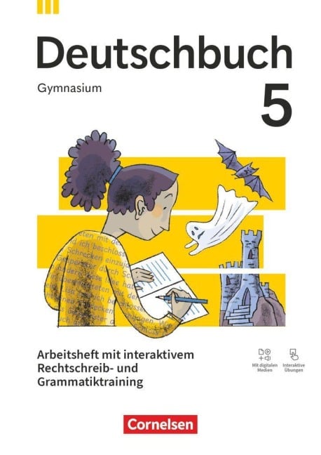 Deutschbuch Gymnasium 5. Schuljahr - Zu allen Ausgaben 2026 - Arbeitsheft mit interaktivem Rechtschreib-/Grammatiktraining - Christoph Fischer, Andrea Wagener, Birgit Patzelt, Stephanie Kroesen, Deborah Mohr