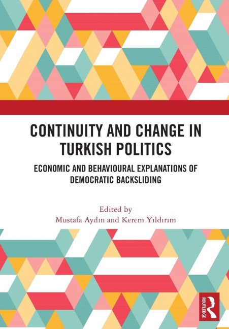 Continuity and Change in Turkish Politics - 