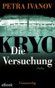 Cover-Bild zum Titel 'KRYO - Die Versuchung' von 'Petra Ivanov'