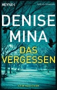 Das Vergessen - Denise Mina