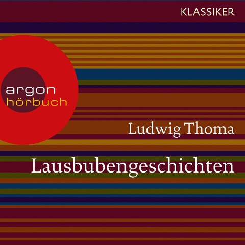 Lausbubengeschichten - Ludwig Thoma
