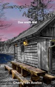 Cover-Bild zum Titel 'Camping Naturell' von 'Charly van Avalon'