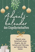 Cover-Bild zum Titel 'Adventskalender der Engelbotschaften' von 'Julia Meier'
