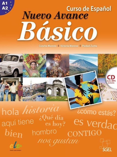 Nuevo Avance Básico. Kursbuch mit Audio-CD - Begoña Blanco, Concha Moreno, Piedad Zurita, Victoria Moreno