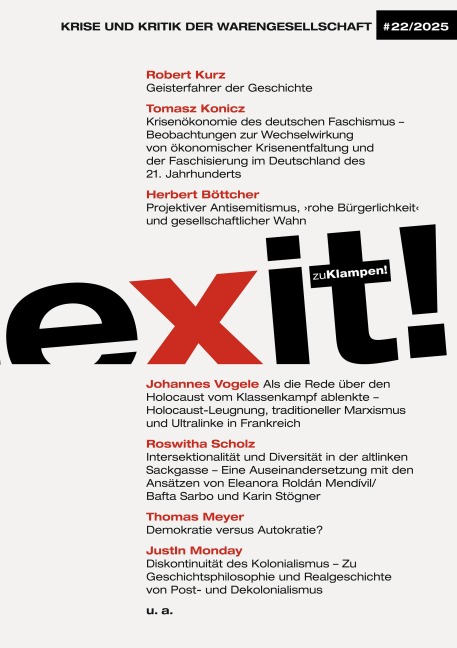 exit! Krise und Kritik der Warengesellschaft - Tomasz Konicz, Johannes Vogele, Herbert Böttcher, Roswitha Scholz, Robert Kurz