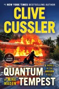 Cover-Bild zum Titel 'Clive Cussler Quantum Tempest' von 'Mike Maden'