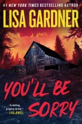 Cover-Bild zum Titel 'You'll Be Sorry' von 'Lisa Gardner'