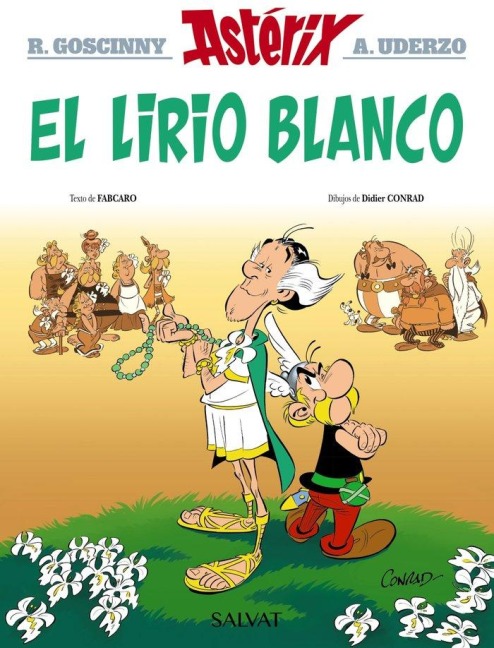 Asterix 40. El lirio blanco - René Goscinny, Jean-Yves Ferri