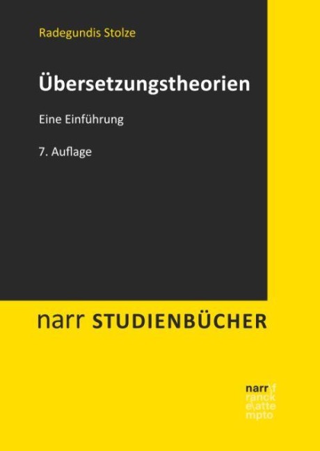 Übersetzungstheorien - Radegundis Stolze