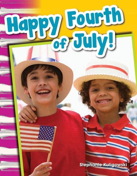 Happy Fourth of July! - Stephanie Kuligowski