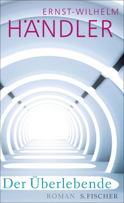 Der Überlebende - Ernst-Wilhelm Händler
