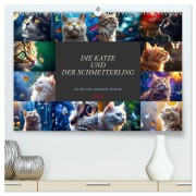 Cover-Bild zum Titel 'Die Katze und der Schmetterling (hochwertiger Premium Wandkalender 2026 DIN A2 quer), Kunstdruck in Hochglanz' von 'Dirk Meutzner'