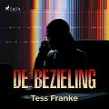 De bezieling - Tess Franke