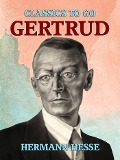Gertrud - Hermann Hesse