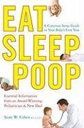Cover-Bild zum Titel 'Eat, Sleep, Poop' von 'Scott W. Cohen'