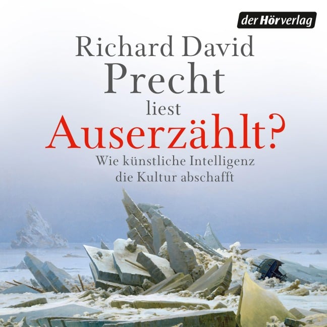 Auserzählt? - Richard David Precht
