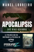 Cover-Bild zum Titel 'Apocalipsis 2 Los dias oscuros' von 'Manel Loureiro'