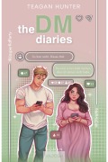 Cover-Bild zum Titel 'The DM Diaries' von 'Teagan Hunter'