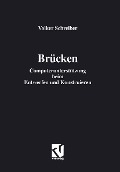 Cover-Bild zum Titel 'Brücken' von 'Volker Schreiber'