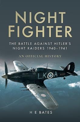 Night Fighter - H E Bates