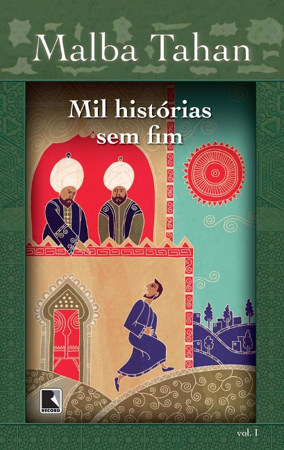 Mil histórias sem fim - vol. 1 - Malba Tahan