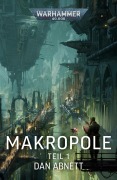 Cover-Bild zum Titel 'Makropole: Teil 1' von 'Dan Abnett'