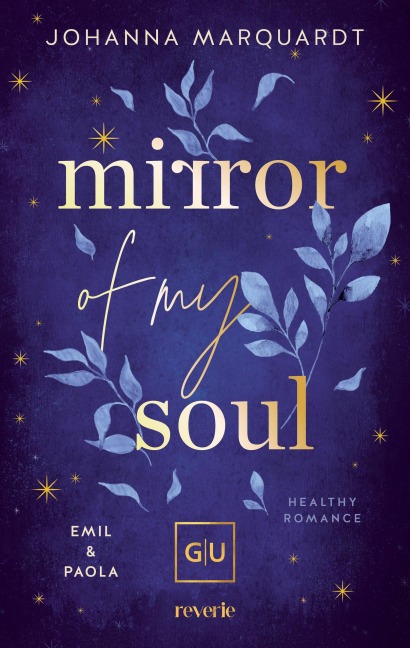 Mirror Of My Soul. Emil & Paola - Johanna Marquardt