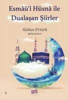 Esmaül Hüsna ile Dualasan Siirler - Gülten Ertürk
