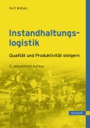 Cover-Bild zum Titel 'Instandhaltungslogistik' von 'Kurt Matyas'